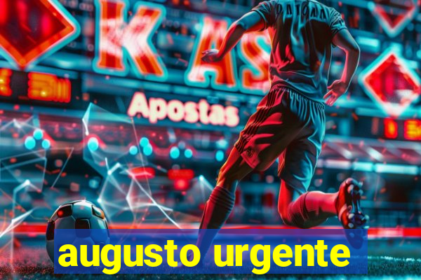 augusto urgente- jacobina